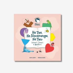 Board Book | He Tae, He Āhuaranga, He Tau - Colours, Shapes & Numbers