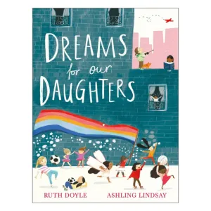 Dreams for our Daughters