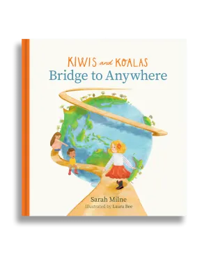 Kiwis & Koalas: Bridge to Anywhere