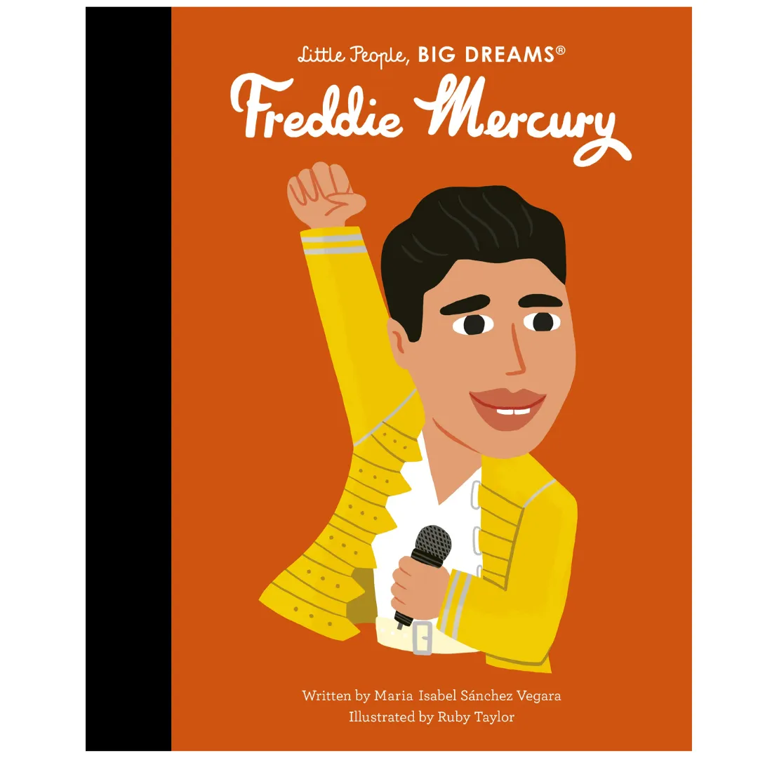 Little People, Big Dreams - Freddie Mercury