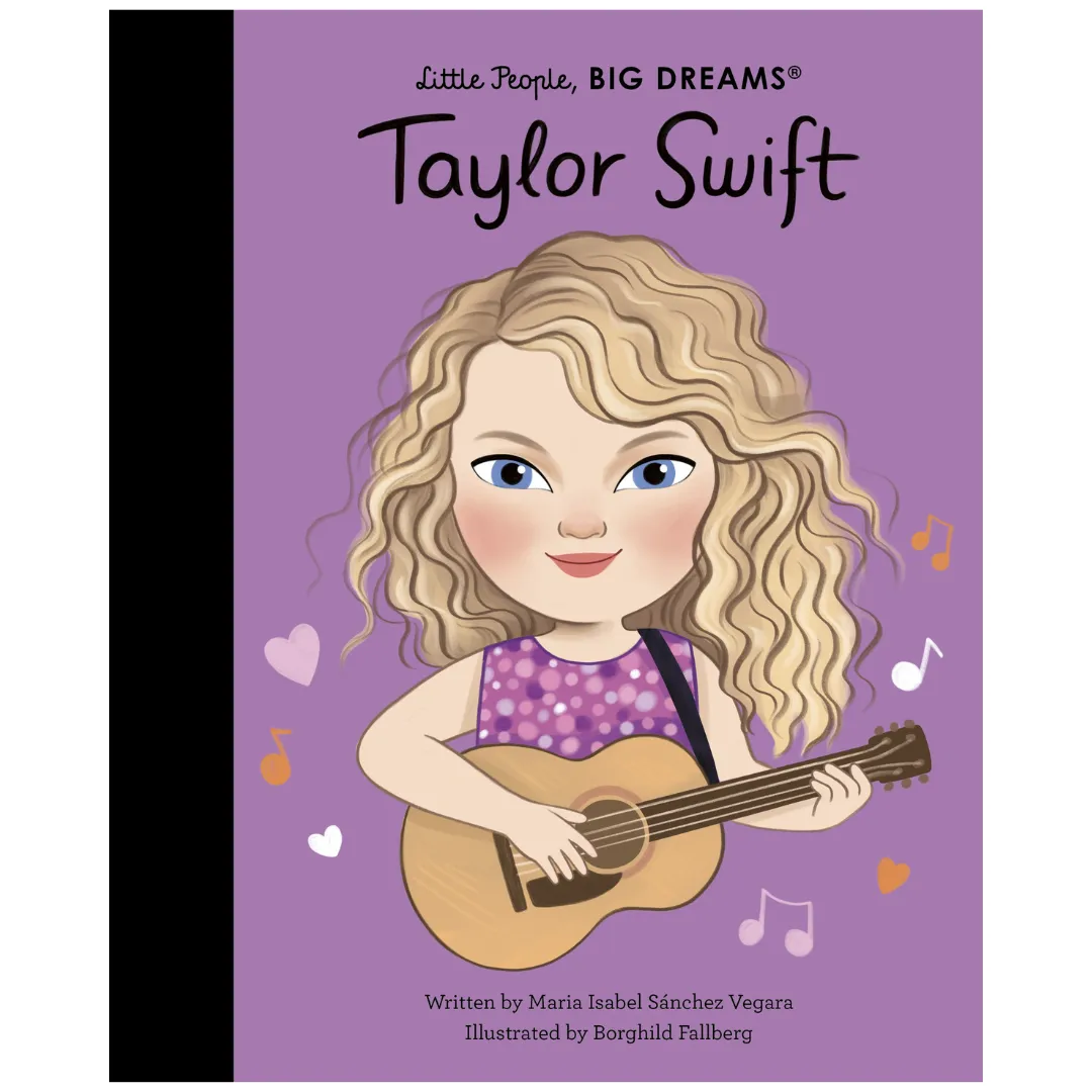 Little People, Big Dreams - Taylor Swift