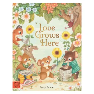 Love Grows Here