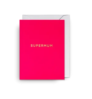 Supermum Mini Card