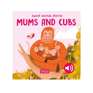 Sweet Sounds Book - Mums and Cubs