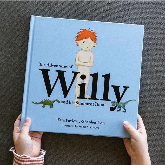 The Adventures of Willy and his Sunburnt Bum!