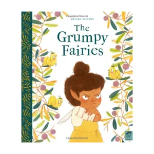 The Grumpy Fairies