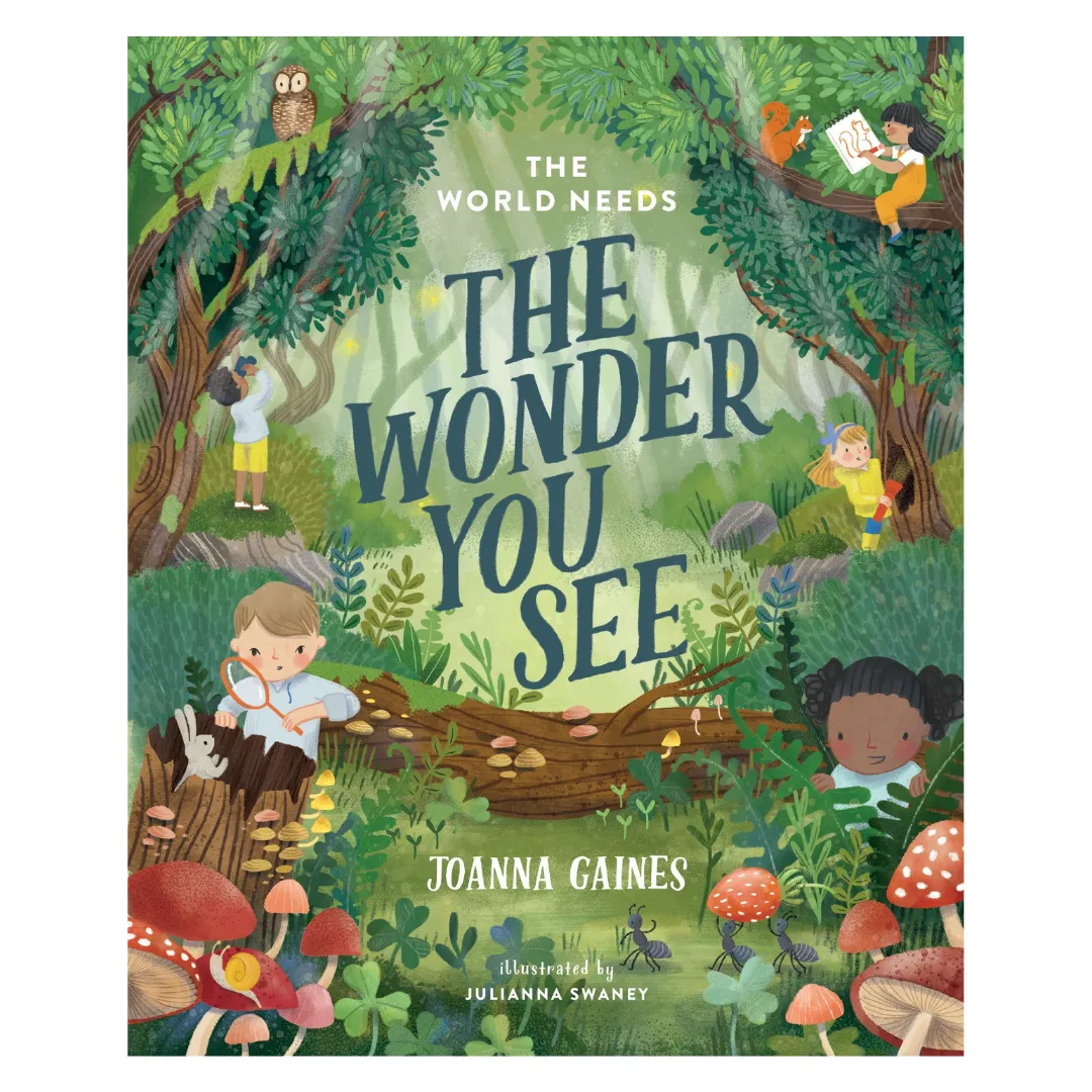 The World Needs The Wonder You See