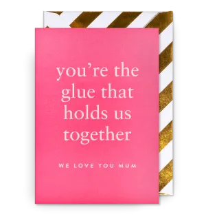 We Love You Mum Mother’s Day Card