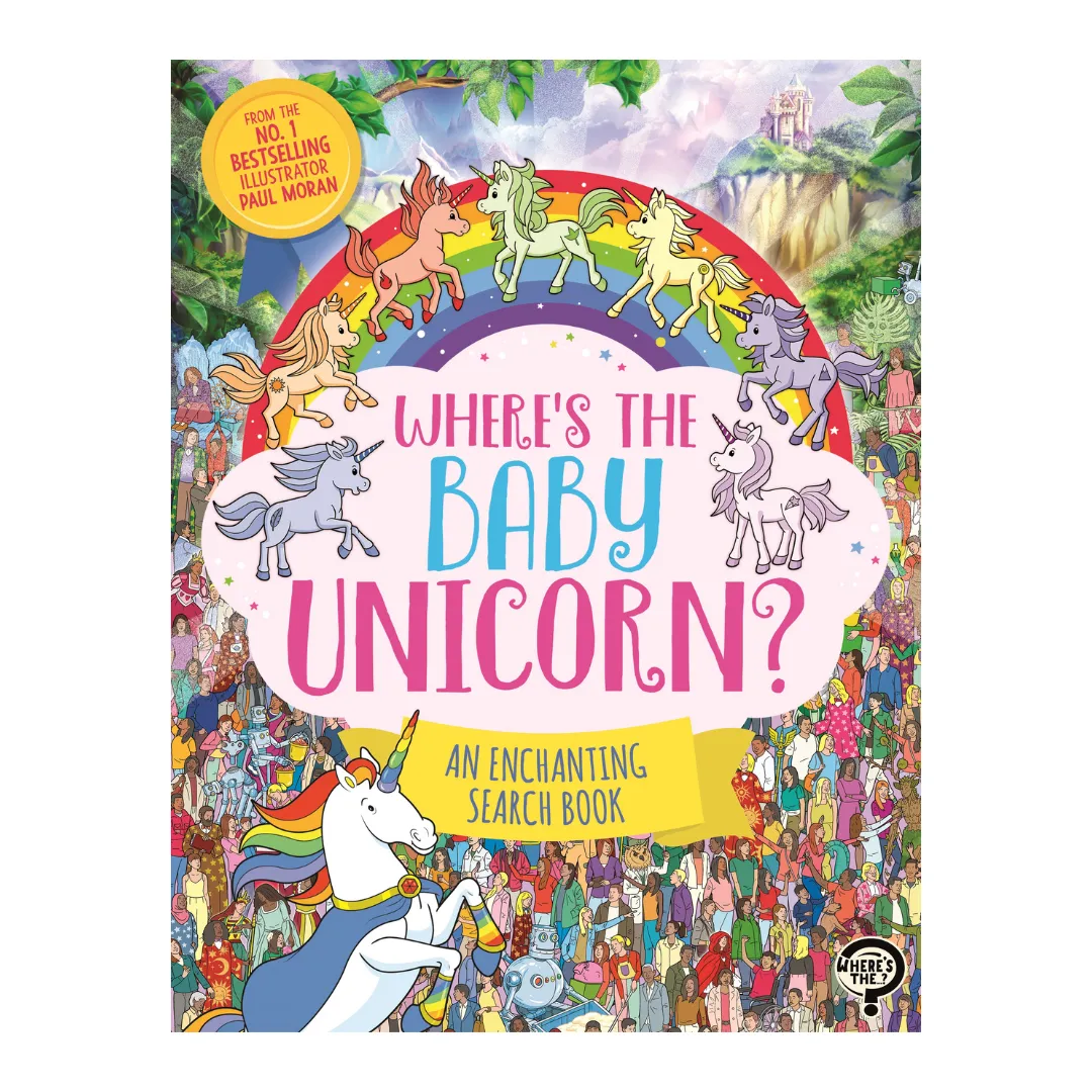 Where's the Baby Unicorn?: An Enchanting Search and Find Book